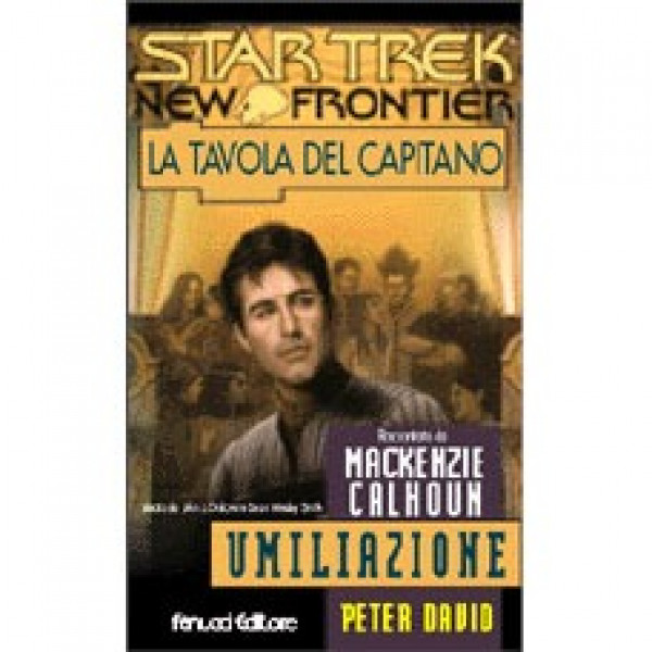 Star Trek Ciclo “La tavola del Capitano” – Umiliazione” – 132