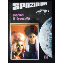 SPAZIO 1999 Libro TV Illustrato edizione AMZ 1977 Verso il Tremila 