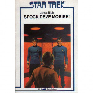 Star Trek Spock deve morire