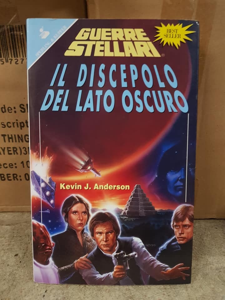 Guerre Sellari Star Wars IL DISCEPOLO DEL LATO OSCURO DI KEVIN J. ANDERSON