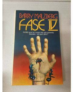 LIBRO FASE IV BARRY MALZBERG LONGANESI 1976