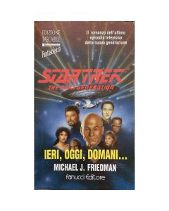 Star Trek TNG: Ieri Oggi Domani #36